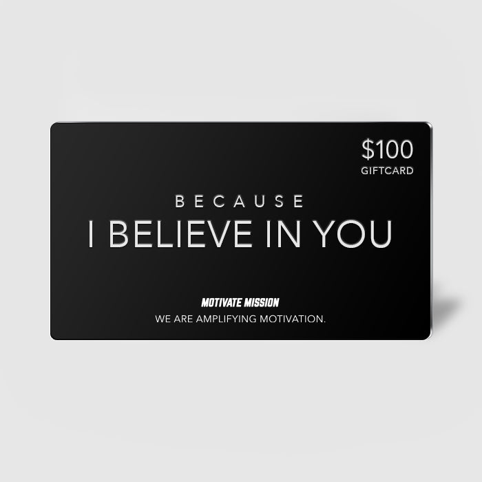 Because I Belive In You Gift Card